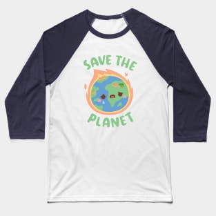 Crying Earth On Fire, Save The Planet Baseball T-Shirt